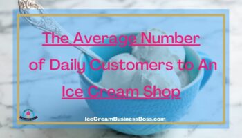 The Average Number of Daily Customers to An Ice Cream Shop