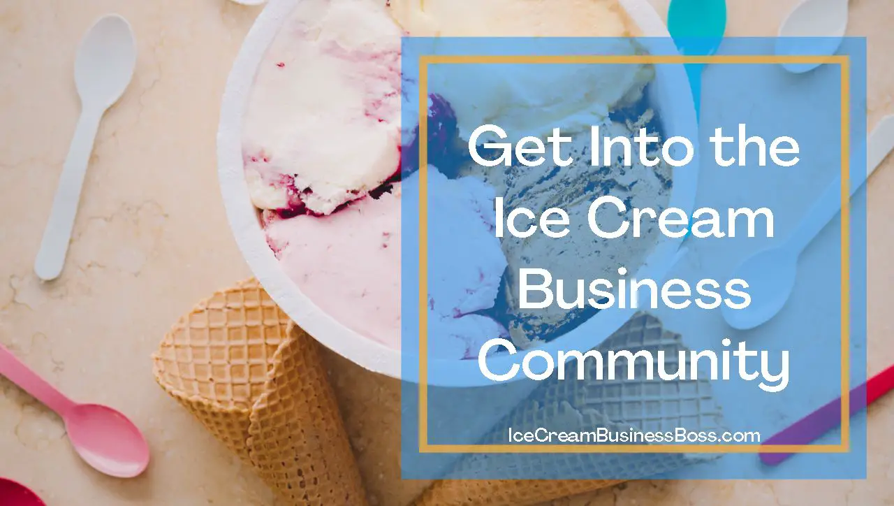 How To Add Value To Your Ice Cream Business Ice Cream Business Boss