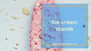Why the Ice Cream Shop is a Food Service Business
