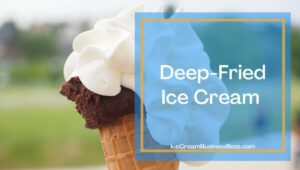 13 Unique Ice Cream Business Ideas
