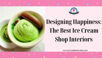 Designing Happiness: The Best Ice Cream Shop Interiors